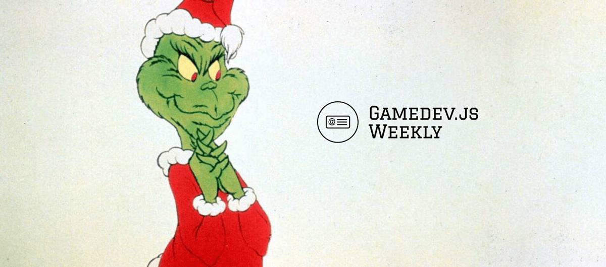 Enclave Games - Grinch stole Gamedev.js Weekly's Christmas